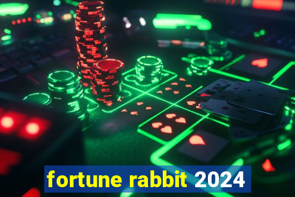 fortune rabbit 2024